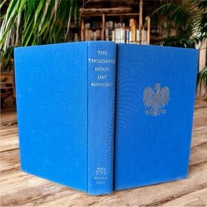 VINTAGE 1966 The Thousand Hour Day by W. S. Kuniczak - Hardcover Book